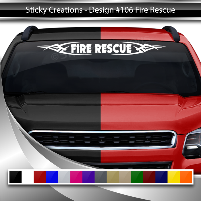 #106 FIRE RESCUE Decal Sticker Windshield Window Vinyl Graphic Banner Decoration Tribal Accent Design 36"x4.25"+