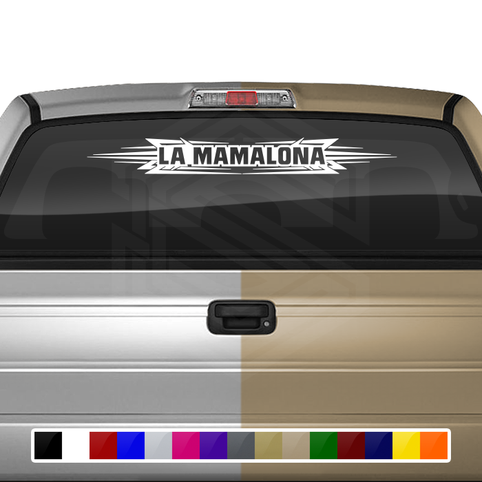 #117 LA MAMALONA Decal Sticker Windshield Window Vinyl Graphic Banner Decoration Tribal Accent Design 36"x4.25"+
