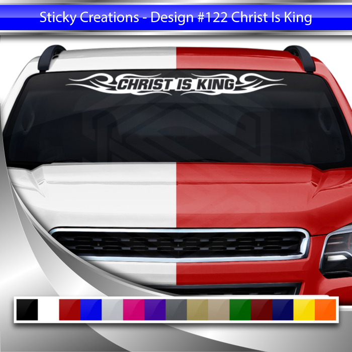 #122 CHRIST IS KING Decal Sticker Windshield Window Vinyl Graphic Banner Decoration Tribal Swirl Design 36"x4.25"+
