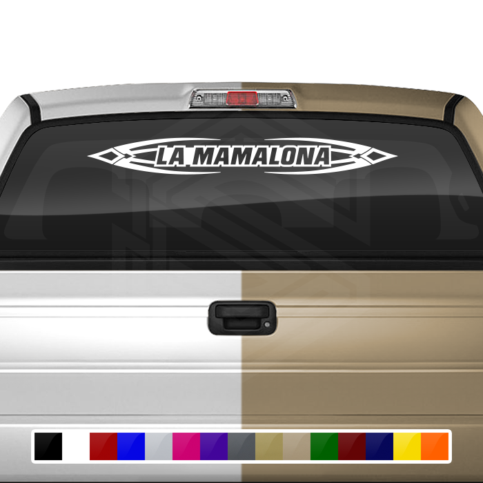 #150 LA MAMALONA Decal Sticker Windshield Window Vinyl Graphic Banner Decoration Tribal Accent Design 36"x4.25"+
