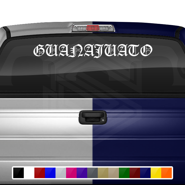 GUANAJUATO GTO Mexico Decal Sticker Windshield Window Vinyl Graphic Banner Text Font-Old English Caps 36"x4.25"+