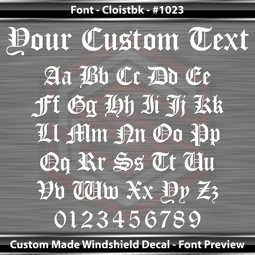 Font Cloistbk n.° 1023 - Calcomanía personalizada con nombre, texto y letras para parabrisas y ventana, vinilo gráfico de 91 x 10,8 cm o más