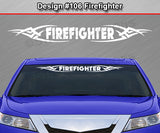 Design #106 Firefighter - Windshield Window Tribal Vinyl Sticker Decal Graphic Banner 36"x4.25"+