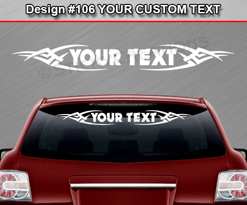 Design #106 Your Text - Custom Personalized Windshield Window Tribal Vinyl Sticker Decal Graphic Banner 36"x4.25"+