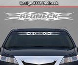 Design #113 Redneck - Windshield Window Tribal Flame Vinyl Sticker Decal Graphic Banner 36"x4.25"+