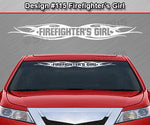 Design #115 Firefighter's Girl - Windshield Window Tribal Flame Vinyl Sticker Decal Graphic Banner 36"x4.25"+