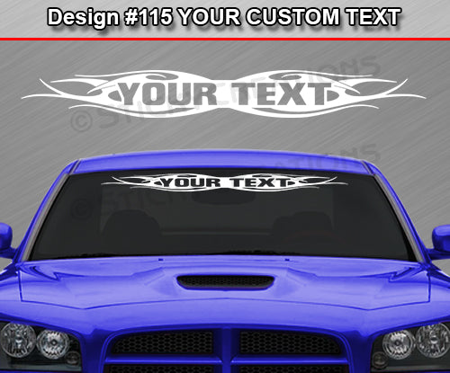 Design #115 Your Text - Custom Personalized Windshield Window Tribal Flame Vinyl Sticker Decal Graphic Banner 36"x4.25"+