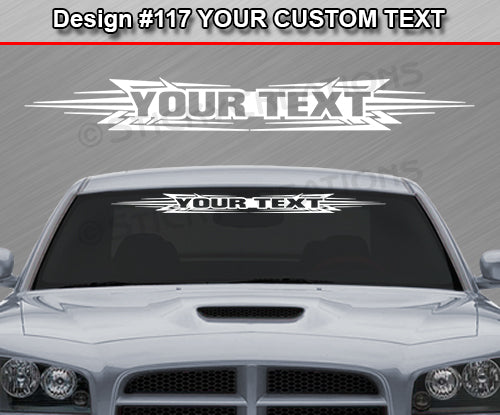 Design #117 Your Text - Custom Personalized Windshield Window Tribal Accent Vinyl Sticker Decal Graphic Banner 36"x4.25"+