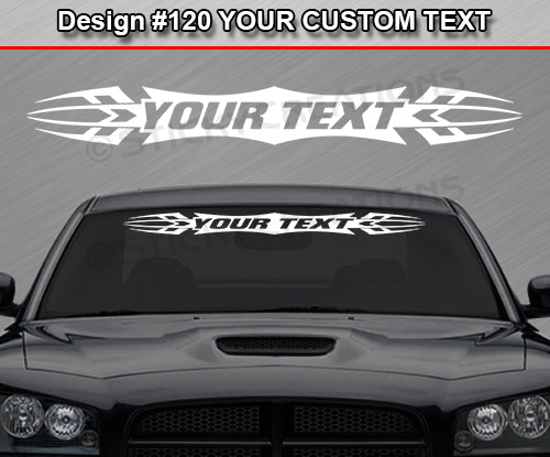 Design #120 Your Text - Custom Personalized Windshield Window Tribal Accent Vinyl Sticker Decal Graphic Banner 36"x4.25"+
