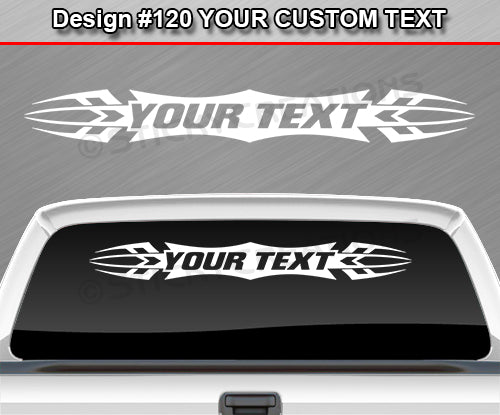 Design #120 Your Text - Custom Personalized Windshield Window Tribal Accent Vinyl Sticker Decal Graphic Banner 36"x4.25"+