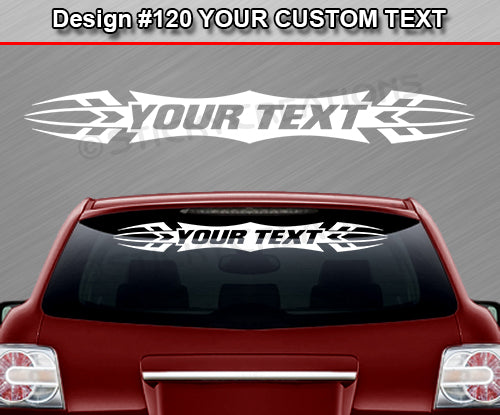 Design #120 Your Text - Custom Personalized Windshield Window Tribal Accent Vinyl Sticker Decal Graphic Banner 36"x4.25"+