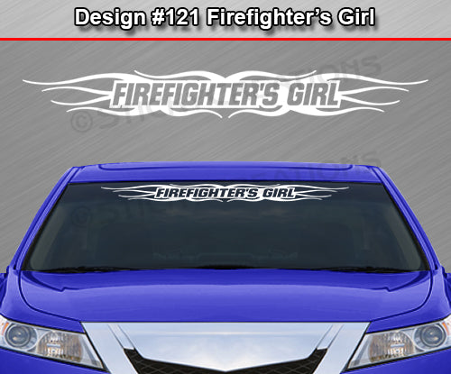Design #121 Firefighter's Girl - Windshield Window Tribal Flame Vinyl Sticker Decal Graphic Banner 36"x4.25"+