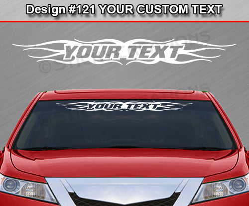 Design #121 Your Text - Custom Personalized Windshield Window Tribal Flame Vinyl Sticker Decal Graphic Banner 36"x4.25"+