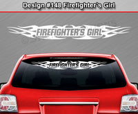 Design #148 Firefighter's Girl - Windshield Window Tribal Flame Vinyl Sticker Decal Graphic Banner 36"x4.25"+