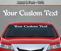 Aural B Font #1013 - Custom Personalized Your Text Letters Windshield Window Vinyl Sticker Decal Graphic Banner 36"x4.25"+