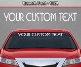 Busorb Font #1020 - Custom Personalized Your Text Letters Windshield Window Vinyl Sticker Decal Graphic Banner 36"x4.25"+