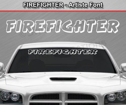 Firefighter - Artiste Font - Windshield Window Vinyl Sticker Decal Graphic Banner Text Letters 36"x4.25"+