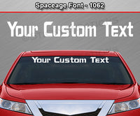 Spaceage Font #1062 - Custom Personalized Your Text Letters Windshield Window Vinyl Sticker Decal Graphic Banner 36"x4.25"+