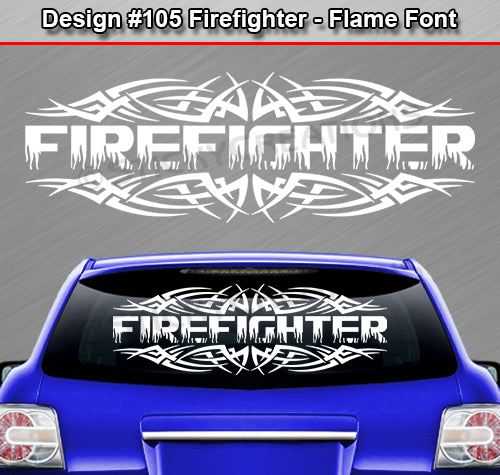 #105RW FIREFIGHTER Decal Sticker Rear Window Vinyl Graphic Decoration Tribal Flame Design 36"x12"+