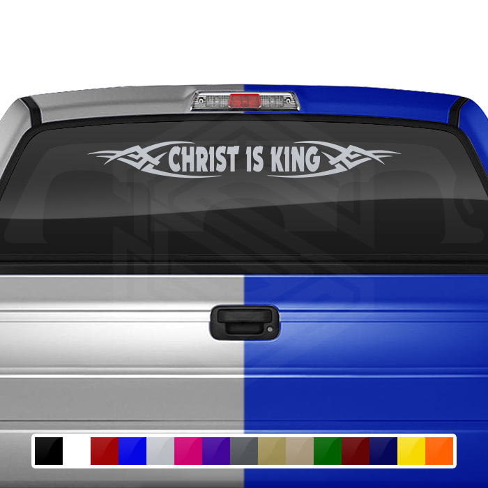#106 CHRIST IS KING Decal Sticker Windshield Window Vinyl Graphic Banner Decoration Tribal Accent Design 36"x4.25"+