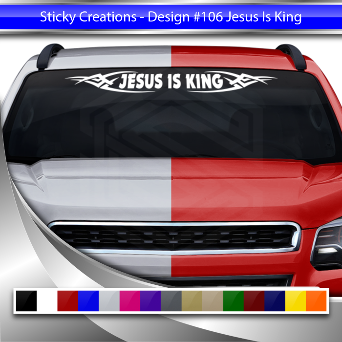 #106 JESUS IS KING Decal Sticker Windshield Window Vinyl Graphic Banner Decoration Tribal Accent Design 36"x4.25"+