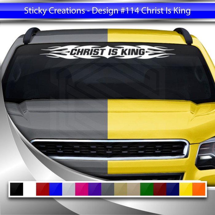 #114 CHRIST IS KING Decal Sticker Windshield Window Vinyl Graphic Banner Decoration Tribal Flame Design 36"x4.25"+