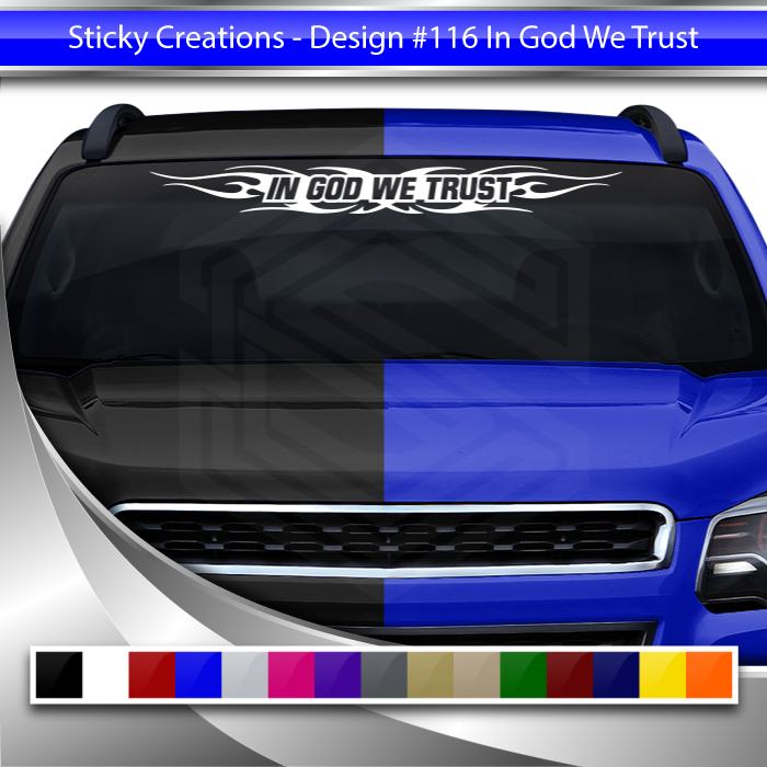 #116 IN GOD WE TRUST Decal Sticker Windshield Window Vinyl Graphic Banner Decoration Tribal Flame Design 36"x4.25"+