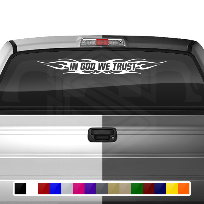 #116 IN GOD WE TRUST Decal Sticker Windshield Window Vinyl Graphic Banner Decoration Tribal Flame Design 36"x4.25"+