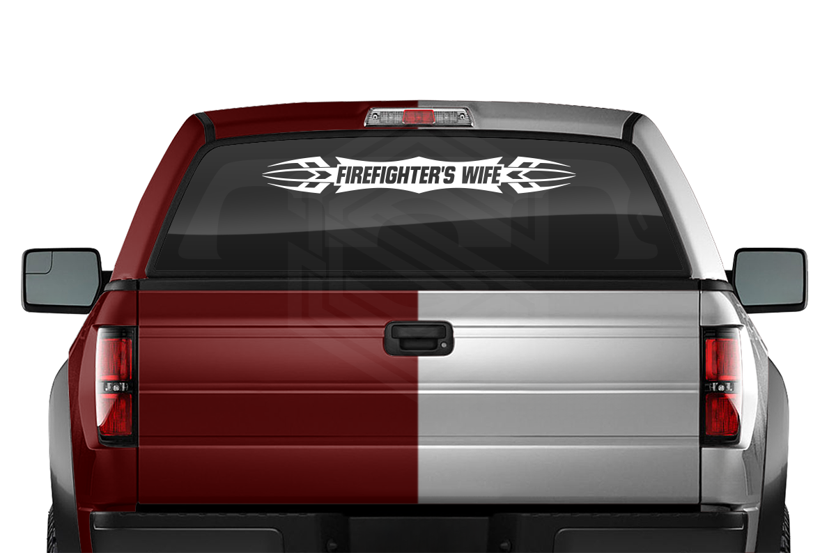 #120 FIREFIGHTER'S WIFE Decal Sticker Windshield Window Vinyl Graphic Banner Decoration Tribal Accent Design 36"x4.25"+