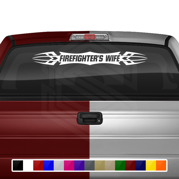 #120 FIREFIGHTER'S WIFE Decal Sticker Windshield Window Vinyl Graphic Banner Decoration Tribal Accent Design 36"x4.25"+