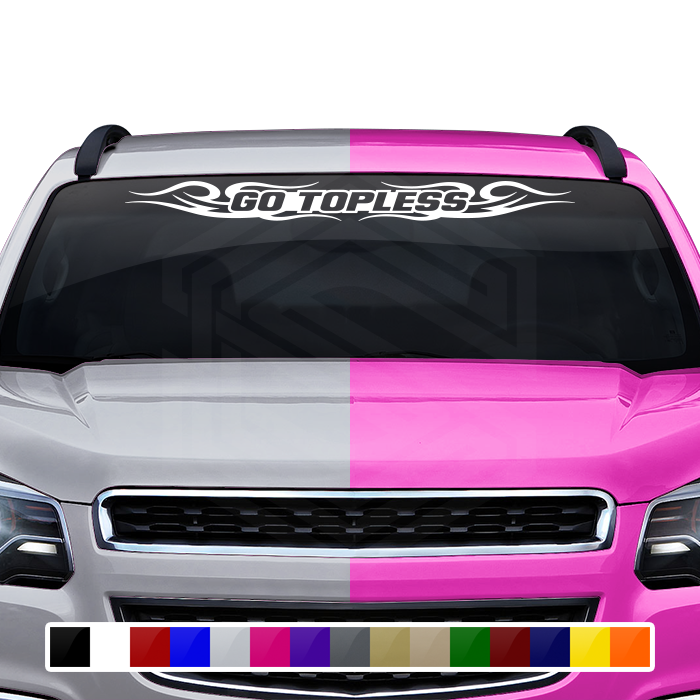 #122 GO TOPLESS Decal Sticker Windshield Window Vinyl Graphic Banner Decoration Tribal Flame Design 36"x4.25"+