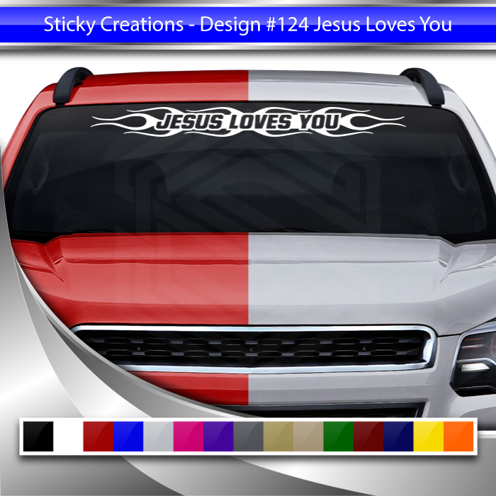 #124 JESUS LOVES YOU Decal Sticker Windshield Window Vinyl Graphic Banner Decoration Flame Design 36"x4.25"+