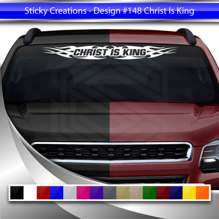 #148 CHRIST IS KING Decal Sticker Windshield Window Vinyl Graphic Banner Decoration Tribal Flame Design 36"x4.25"+