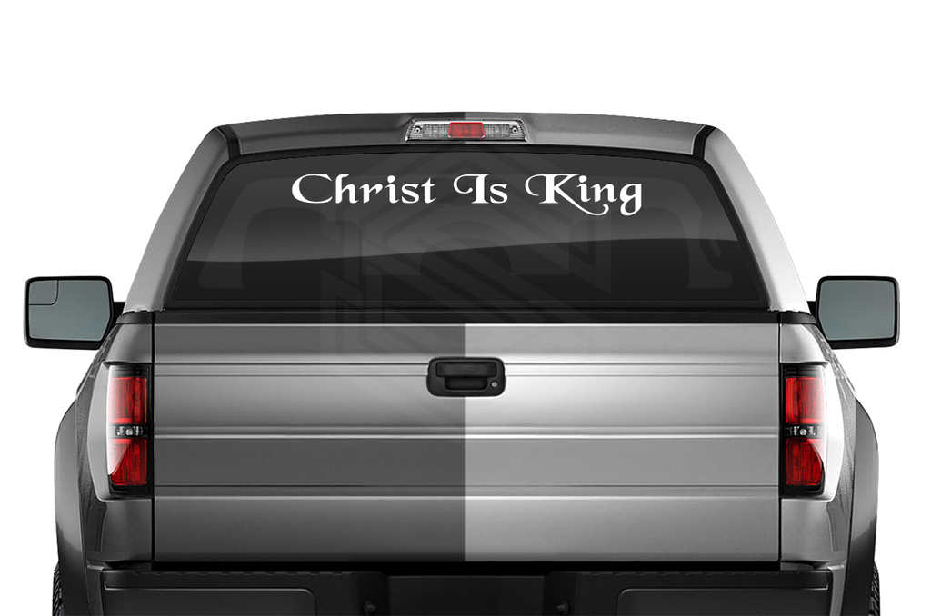 CHRIST IS KING Decal Sticker Windshield Window Vinyl Graphic Banner Text Font-Tailends 36"x4.25"+