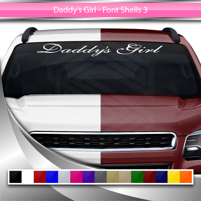 DADDY'S GIRL Decal Sticker Windshield Window Vinyl Graphic Banner Text Font-Shells3 36"x4.25"+