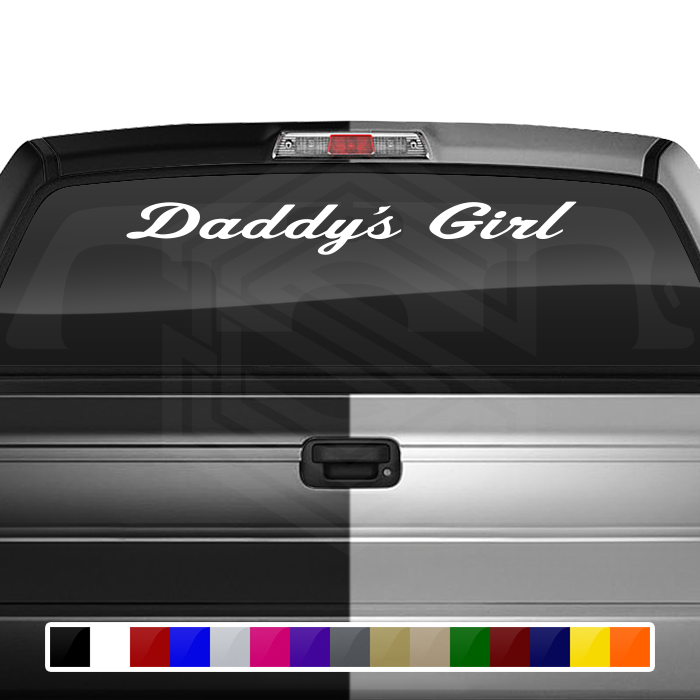 DADDY'S GIRL Decal Sticker Windshield Window Vinyl Graphic Banner Text Font-Sportscr 36"x4.25"+
