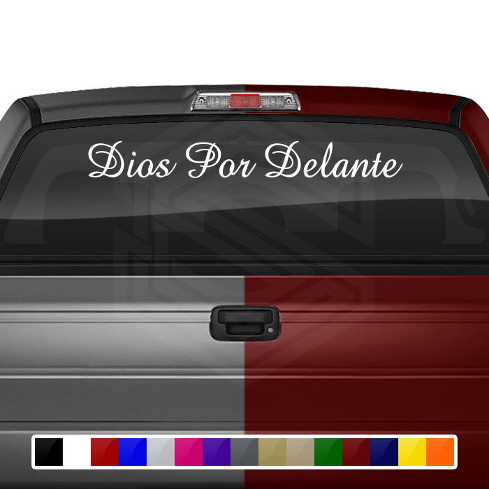 DIOS POR DELANTE Decal Sticker Windshield Window Vinyl Graphic Banner Text Font-Amaze 36"x4.25"+