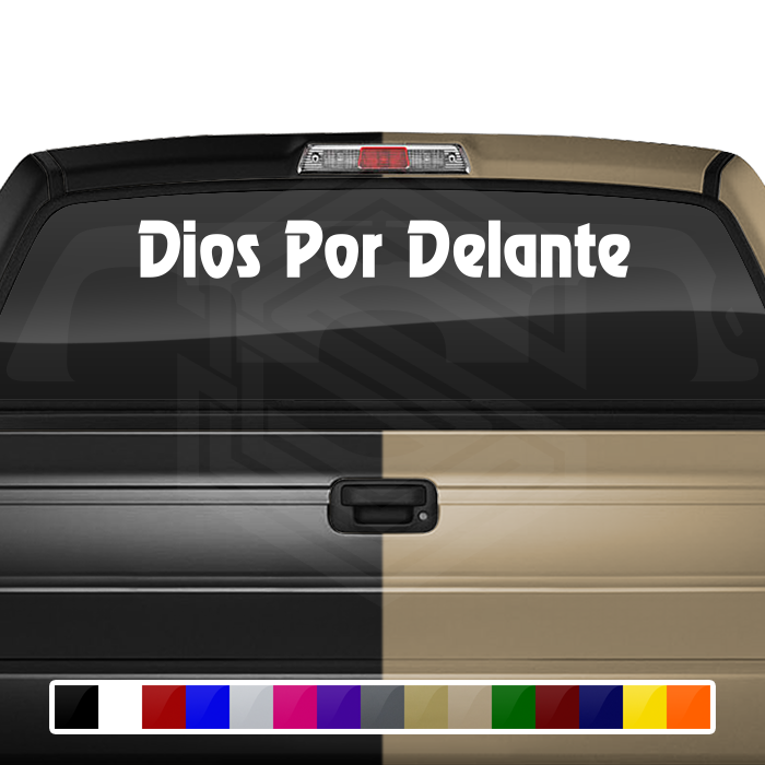 DIOS POR DELANTE Decal Sticker Windshield Window Vinyl Graphic Banner Text Font-Review 36"x4.25"+