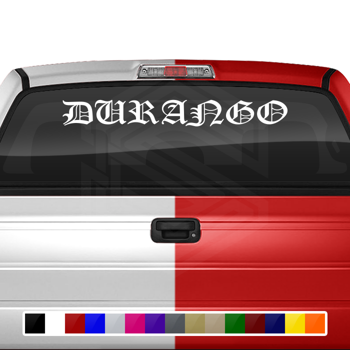 DURANGO DGO Mexico Decal Sticker Windshield Window Vinyl Graphic Banner Text Font-Old English Caps 36"x4.25"+