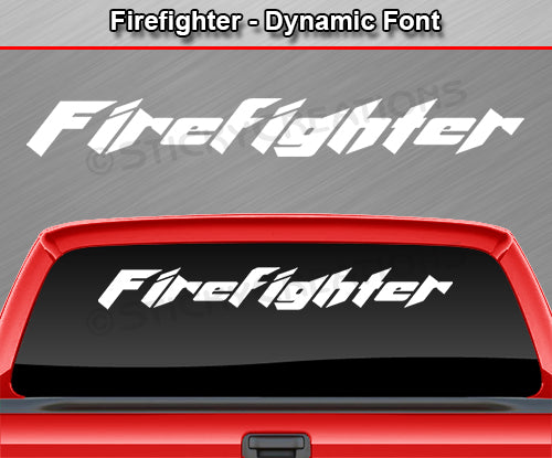 FIREFIGHTER Decal Sticker Windshield Window Vinyl Graphic Banner Text Font-Dynamic 36"x4.25"+