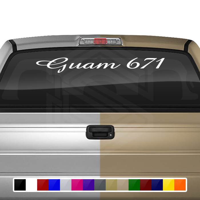 GUAM 671 Decal Sticker Windshield Window Vinyl Graphic Banner Text Font-Amaze 36"x4.25"+