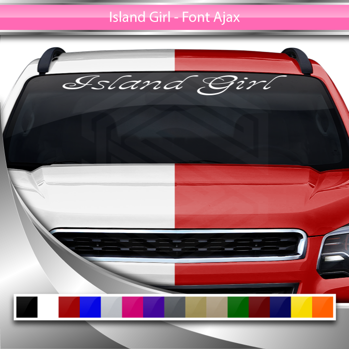 ISLAND GIRL Decal Sticker Windshield Window Vinyl Graphic Banner Text Font-Ajax 36"x4.25"+