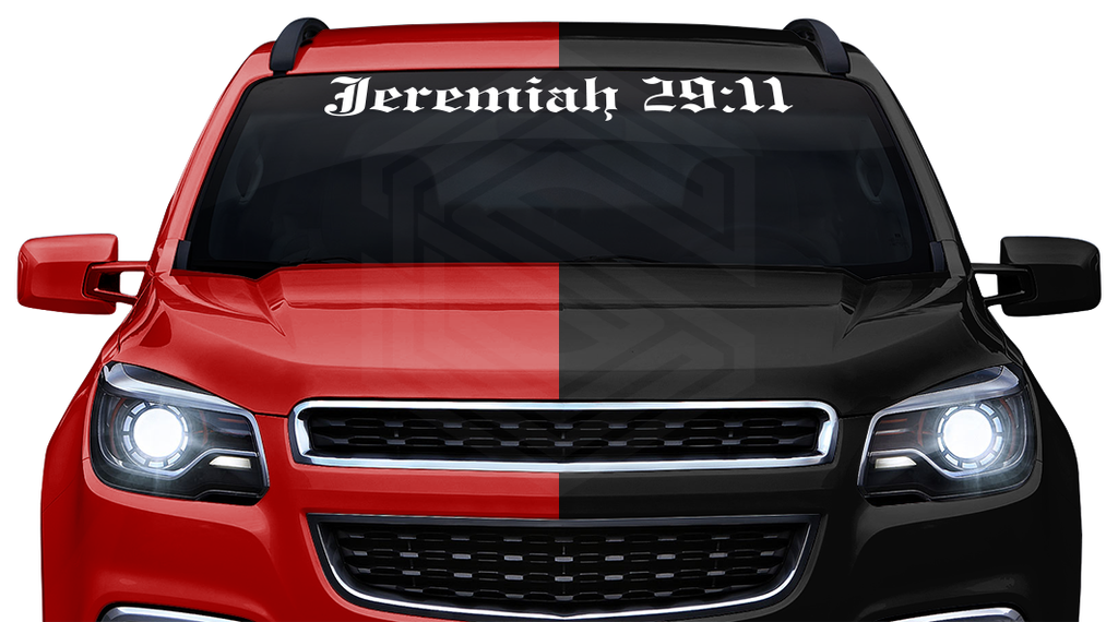 JEREMIAH 29:11 Decal Sticker Windshield Window Vinyl Graphic Banner Text Font-Etch Old English Bold 36"x4.25"+