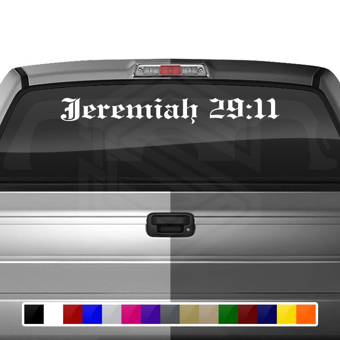 Calcomanía de vinilo para parabrisas y ventana de Jeremías 29:11, texto grabado en inglés antiguo en negrita, 91 x 10,8 cm.