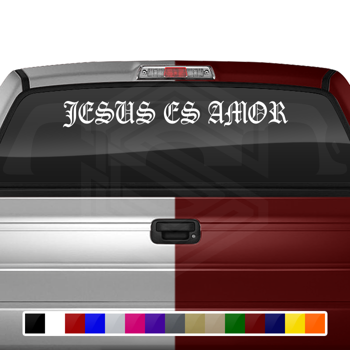 JESUS ES AMOR Decal Sticker Windshield Window Vinyl Graphic Banner Text Font-Old English Caps 36"x4.25"+