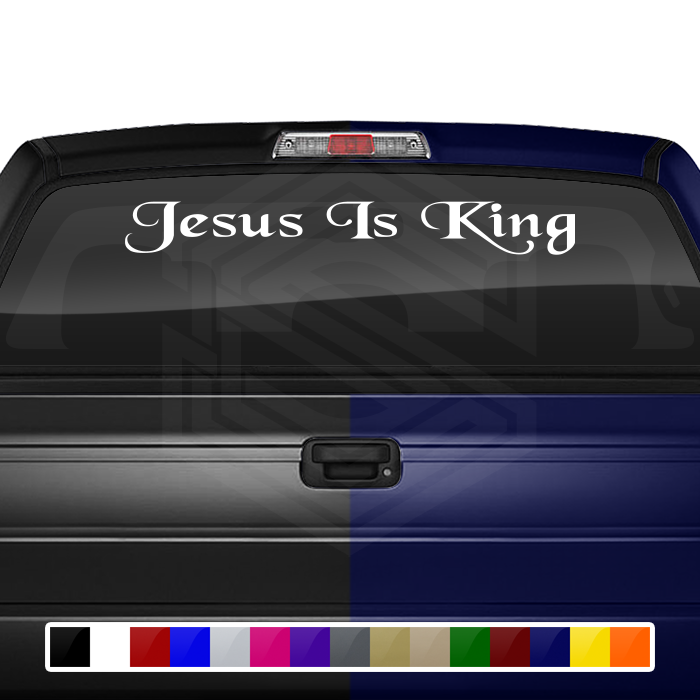 JESUS IS KING Decal Sticker Windshield Window Vinyl Graphic Banner Text Font-Tailends 36"x4.25"+