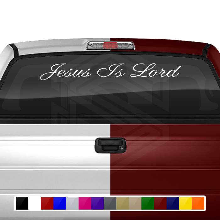 JESUS IS LORD Decal Sticker Windshield Window Vinyl Graphic Banner Text Font-Altogscr 36"x4.25"+