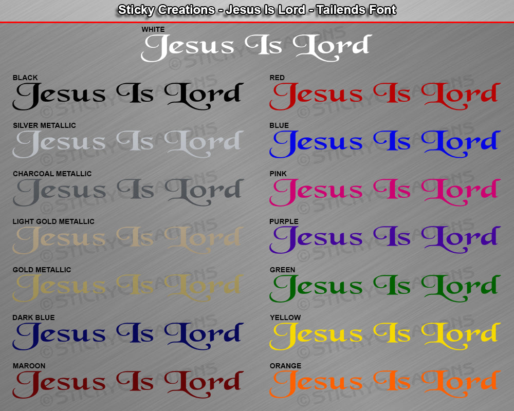 JESUS IS LORD Decal Sticker Windshield Window Vinyl Graphic Banner Text Font-Tailends 36"x4.25"+