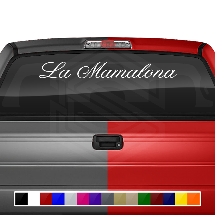 LA MAMALONA Decal Sticker Windshield Window Vinyl Graphic Banner Text Font-Altogscr 36"x4.25"+