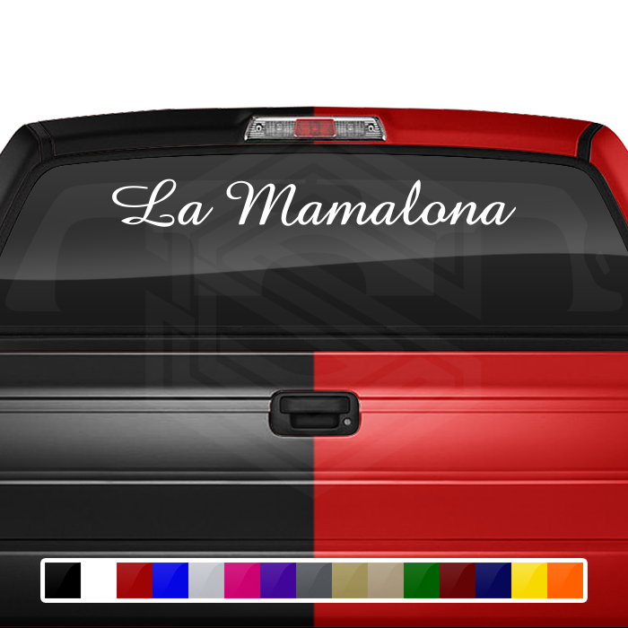 LA MAMALONA Decal Sticker Windshield Window Vinyl Graphic Banner Text Font-Amaze 36"x4.25"+